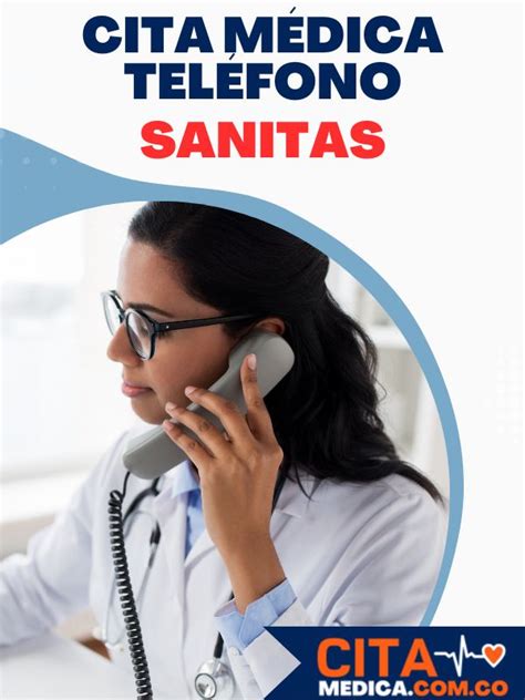 sanitas: atención al cliente citas|EPS Sanitas: Cómo agendar citas por Internet o。